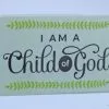 Chad Hawkins Recommend Holder I Am A Child Of God -Modest Clothing Sales 108424520rec20holder20i20am20a20child20of20god