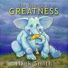 Hank Smith The Essence Of Greatness