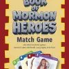 Janice Kapp Perry,Jared Beckstrand Book Of Mormon Heroes Match Game 2 Janice Kapp Perry,Jared Beckstrand Book Of Mormon Heroes Match Game -Modest Clothing Sales 100791620bom20heroes20match20game