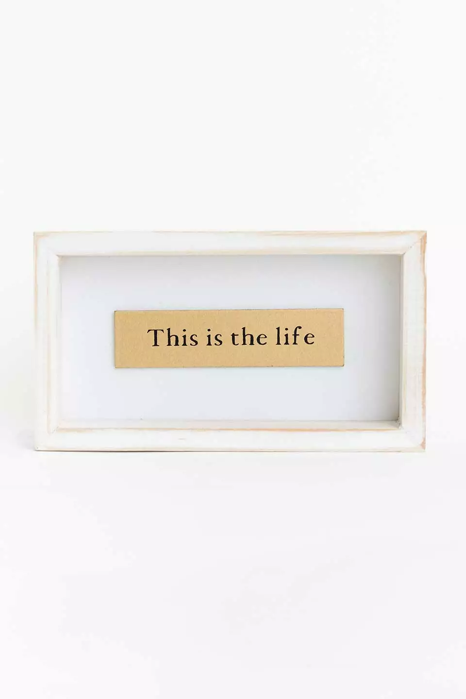 This Is The Life Decor White Gold 8x4.5 Inch 3 This Is The Life Decor White Gold 8x4.5 Inch