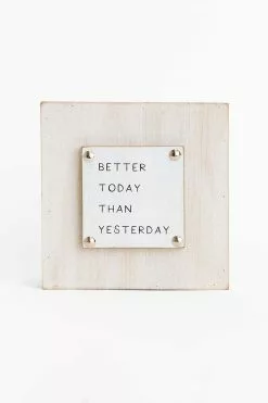 Better Today Decor White 6x6 Inch