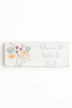 Dream It Wish It Do It