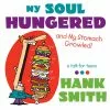 Hank Smith My Soul Hungered And My Stomach Growled! 1 Hank Smith My Soul Hungered And My Stomach Growled! -Modest Clothing Sales 618250 My Soul Hungered Hank Smith