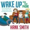 Hank Smith Wake Up From Your Phone -Modest Clothing Sales 860796Wake20Up20From20Your20Phone
