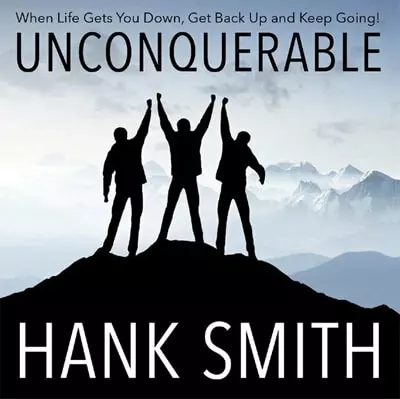 Hank Smith Unconquerable 3 Hank Smith Unconquerable