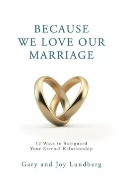 Gary Lundberg,Joy Lundberg Because We Love Our Marriage CD