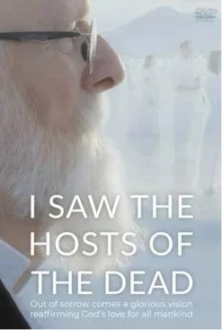 I Saw The Hosts Of The Dead