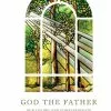 Ed J. Pinegar God The Father: Our Loving And Compassionate Heavenly Father CD -Modest Clothing Sales god20the20father20pinegar201210125